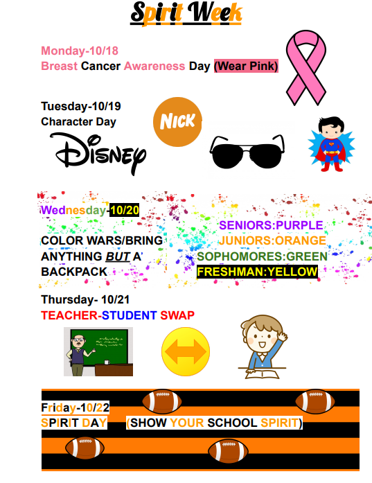 HIGH SCHOOL SPIRIT WEEK OCTOBER 18TH-22ND, FOOTBALL GAME, OCTOBER 22ND STARTING AT 7 PM. 